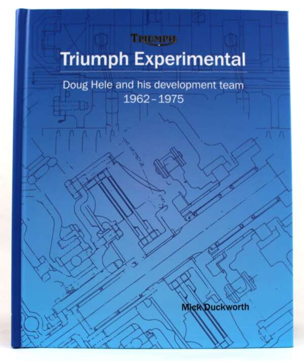 PUBLICATION: TRI EXPERIMENTAL by MICK DUCKWORTH (Doug Hele)